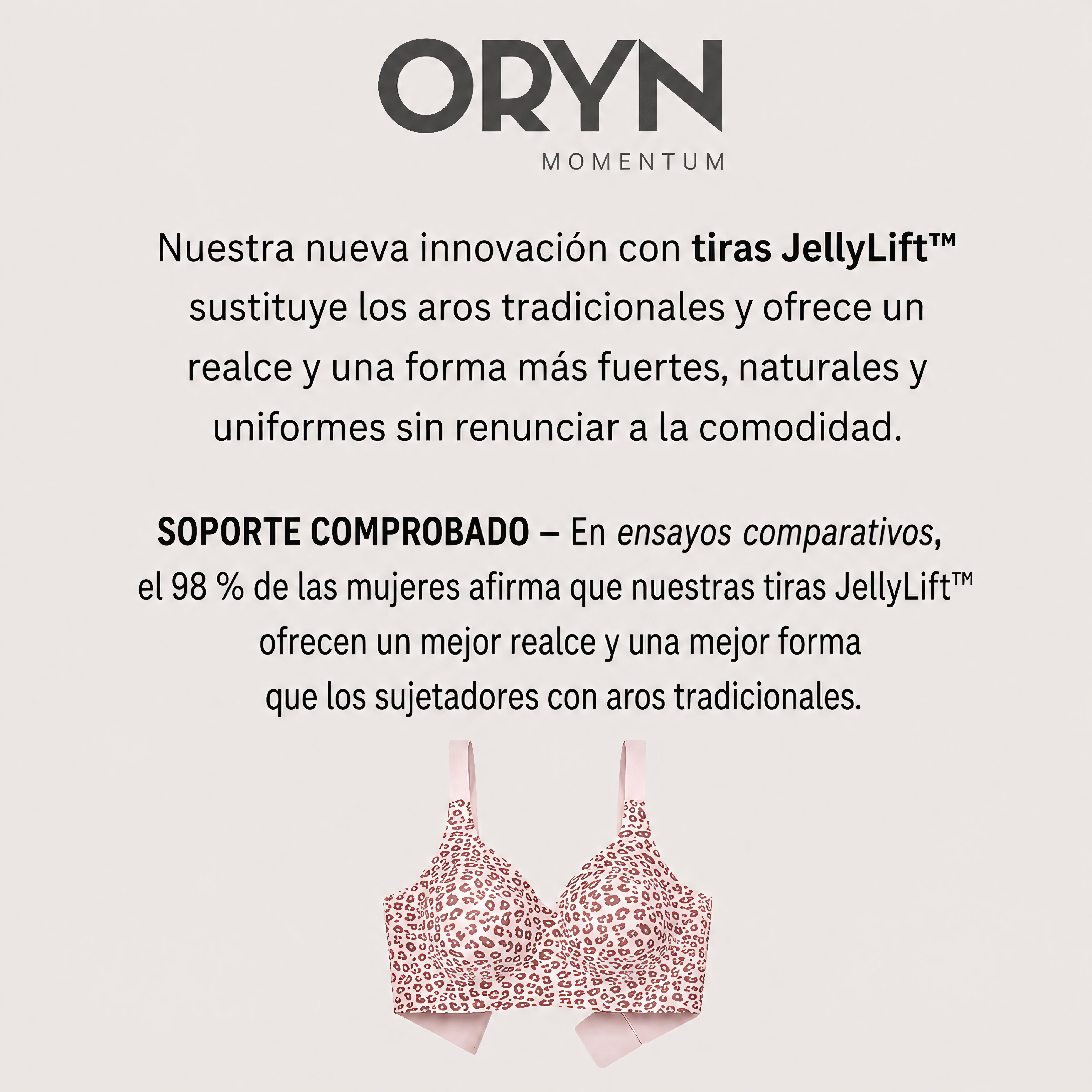 Sujetador ORYN - con sujeción firme sin aros, sin marcas y sin reajustarlo durante el día